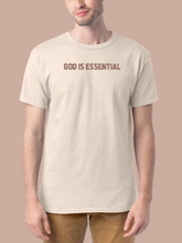 Load image into Gallery viewer, "God is Essential" Nude T-Shirt