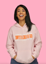 Load image into Gallery viewer, "Simply a Child of God" Pink Hoodie