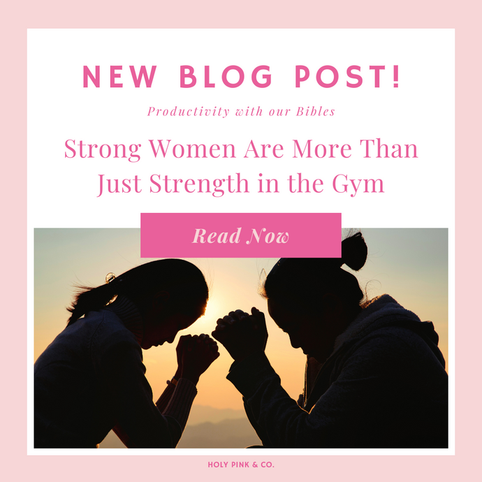 Strong Women Pray