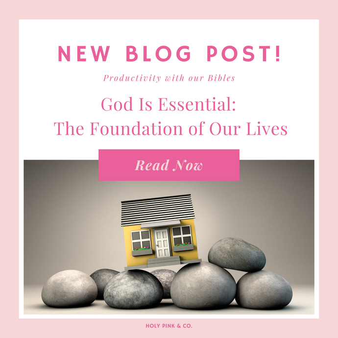 God Is Essential: The Foundation of Our Lives