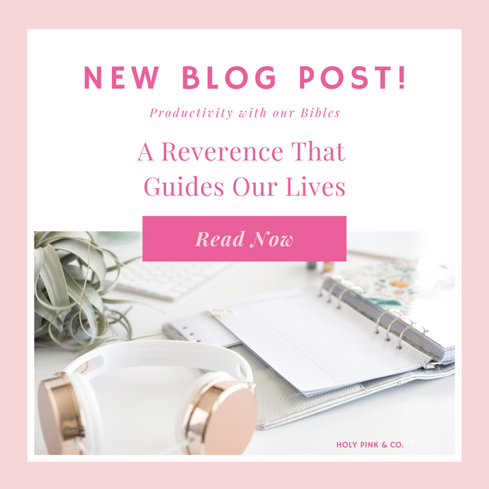 A Reverence That Guides Our Lives