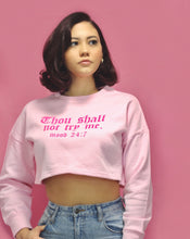 Load image into Gallery viewer, &quot;Thou Shall Not Try Me&quot; (Mood 24:7) Cropped Top Pink Sweater
