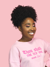 Load image into Gallery viewer, &quot;Thou Shall Not Try Me&quot; (Mood 24:7) Cropped Top Pink Sweater
