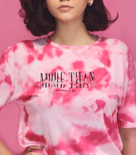 Load image into Gallery viewer, &quot;More Than Conquerors&quot; Pink Tie Dye T-Shirt and Shorts (2 Piece Set)
